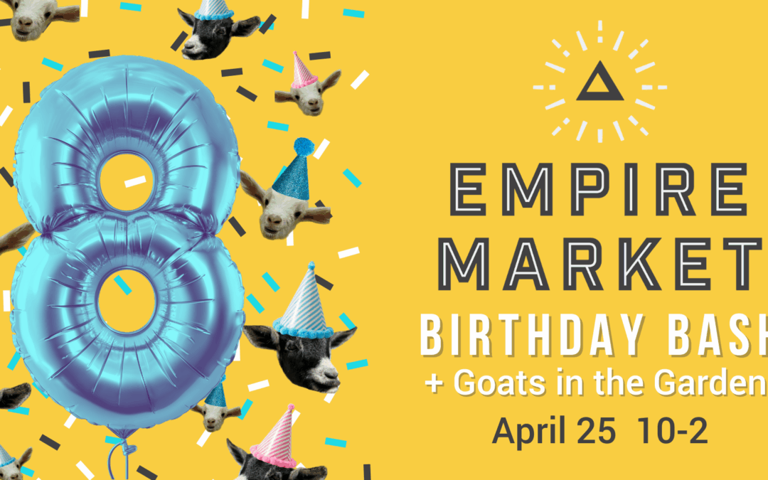 8th Birthday Bash! + Goats in the Garden
