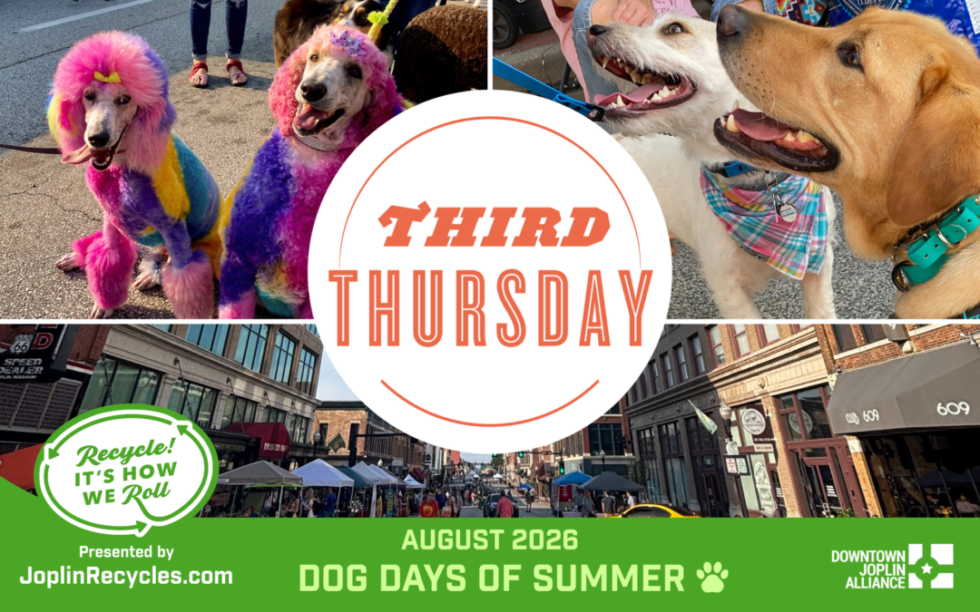 August Third Thursday–Dog Days of Summer